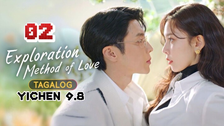 2)EPISODE [EXPLORATION METHOD OF LOVE]TAGALOG DUBBED