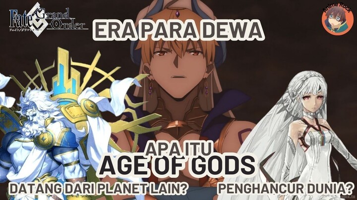 Era Kejatuhan Para Dewa? Kematian Para Dewa? || Fate Series