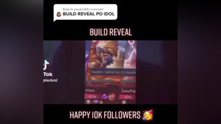 Reply to  Happy 10k Followers To Me 🥳 Eto Build Reveal gaya ng pinangako ko paquito mlbb  ml  buildreveal  happy  fyp  foryoupage