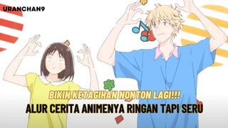 Anime dengan alur cerita yang santai tapi bikin ketagihan nonton animenya! yuk simak riview animenya