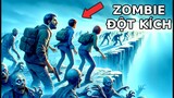 BẦY ZOMBIE ĐÔNG NHẤT TÔI TỪNG THẤY | GNDTT