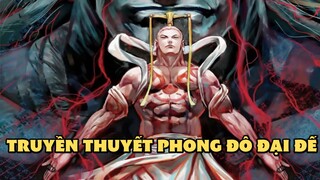 Truyền thuyết Phong Đô Đại Đế | Bạn có biết?