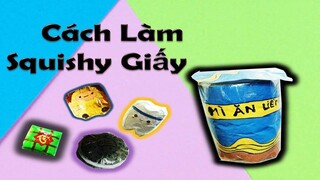 Cách làm squishy giấy ly mì ăn liền - squishy giấy ly mì ăn liền 3d - tự làm squishy giấy