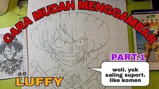 CARA MUDAH MENGGAMBAR ANIME ONE PIECE KARAKTER LUFFY PART.1