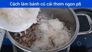 Làm bánh củ cải thơm ngon p6