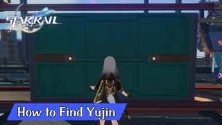 Find Yujin & Help Get His Clothes (Honkai: Star Rail)