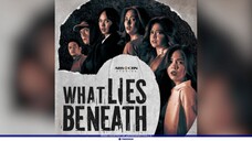What Lies Beneath : Episode 12 EngSub