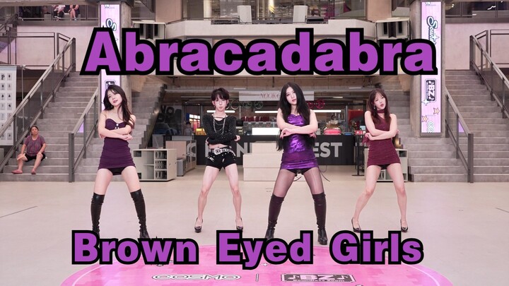 [Chengdu BZ Roadshow Exclusive Group] Abracadabra – Brown Eyed Girls (K-pop in Public: Chengdu COSMO