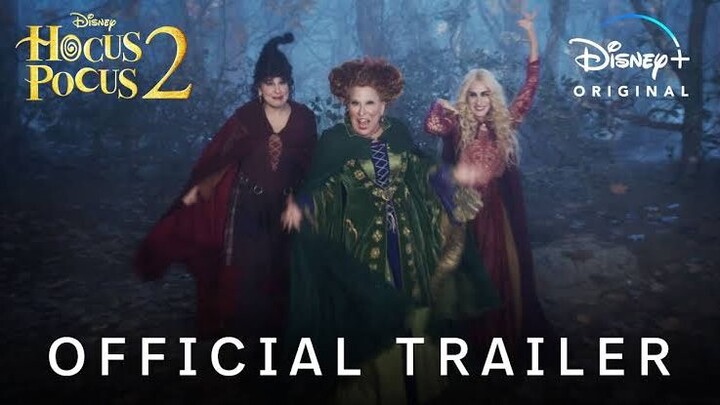 Hocus focus  2 |official trailer|2022|on Disney