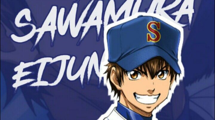 Sawamura core (Anime: Diamond no Ace)