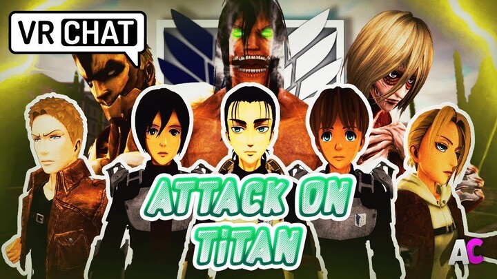 Attack On Titan In VRChat (Malay/English)