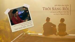 TRỜI SÁNG RỒI, TA NGỦ ĐI THÔI | Chiếc MV #1 | Ca khúc "Trời Sáng Rồi"