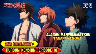 UPAYA KERAS MENYELAMATKAN MEGUMI - ALUR CERITA ANIME RUROUNI KENSHIN REMAKE - EPISODE 10