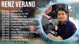 Renz Verano Greatest Hits ~ Top 100 OPM Tagalog Love Songs 2023