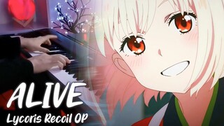 【钢琴演奏】「ALIVE」Lycoris Recoil OP