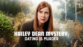 Hailey Dean Mysteries: Dating is Murder (2017) | Mystery | Western Movie
