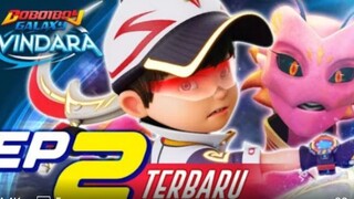 EP02-BoBoiBoy Galaxy Windara |Pelawat Misteri