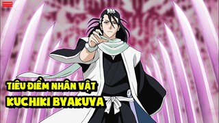 Kuchiki Byakuya (Bleach) - Tiêu Điểm Nhân Vật