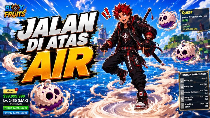 Skill Dough Awaken Bisa Jalan di Air?! - Gokil Banget Blox Fruit