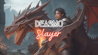 DEASMO - Slayer