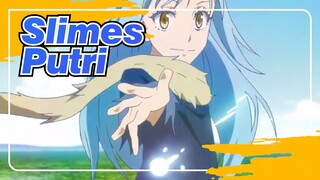 Tensei Shitara Slime Datta Ken | [Raja Rimuru yang Moe] Putri