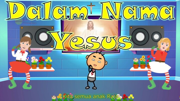 Dalam Nama Yesus - Lagu Sekolah Minggu