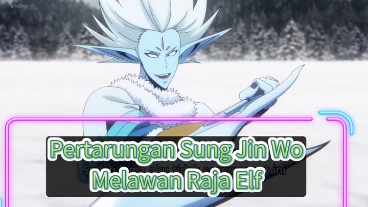 Pertarungan Sung Jin Wo Melawan Raja Elf