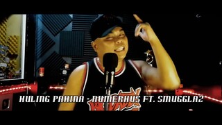 Huling Pahina LIVE - Numerhus ft. Smugglaz 2022