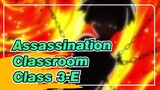 [Emotional/MAD]Cry In Class 3-E