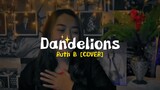 Dandelions - Ruth B [COVER] by Nanazaa