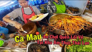 Ăn Quên Lối Về ở khu ẩm thực Hội Chợ Thái Lan Cà Mau và Vườn Hoa Anh Đào Cực Đẹp