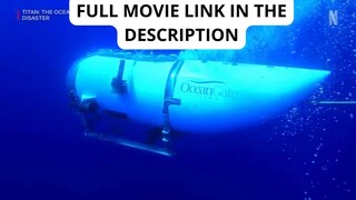 TITAN: The OceanGate Submersible Disaster | Official Trailer | Netflix