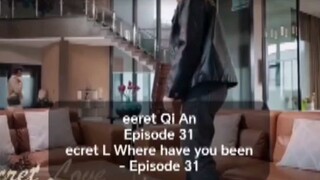 EP. 31 TO 40 # SECRET LOVE MINISERIES (ENGSUB)