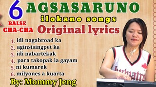 COMPILATION-CHA-CHA/BALSE (ilokano) Original LYRICS and pesformed by Jena Almoite Diaz/Mommy Jeng