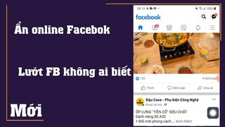 Cách ẩn online facebook, messenger trên điện thoại | Tắt chấm xanh khi lướt facebook