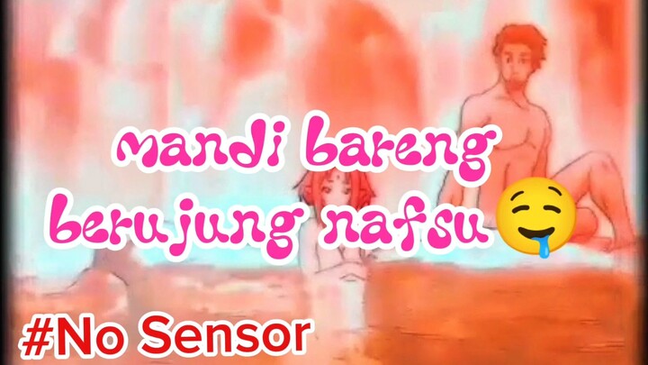 MANDI BARENG 🤤🤤