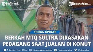 Berkah MTQ ke 30 Sultra di Konawe Utara, Penjual Suvenir Asal Makassar dan Jakarta Raih Omzet Jutaan