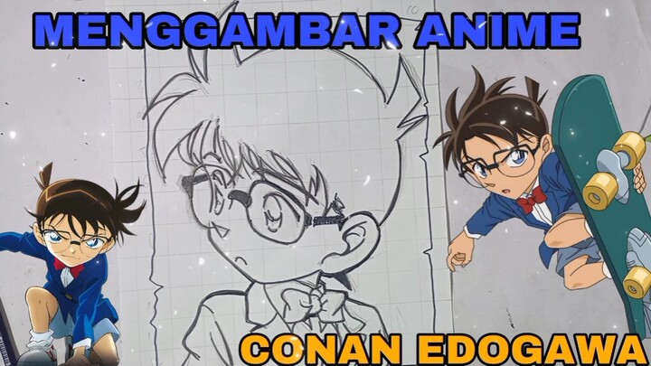 menggambar anime detektif conan, Conan Edogawa