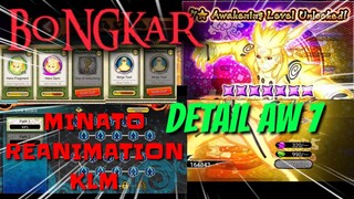 BONGKAR || AW 7 || MINATO REANIMATION KLM || NARUTO X BORUTO NINJA VOLTAGE || #UMARHUSNI #salamUHN