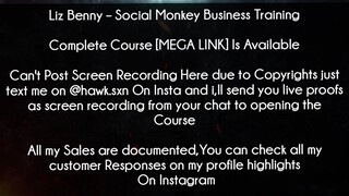 Liz Benny Course Social Monkey Business Training Download