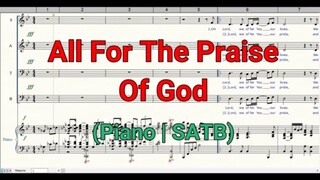 All For The Praise of God Piano SATB