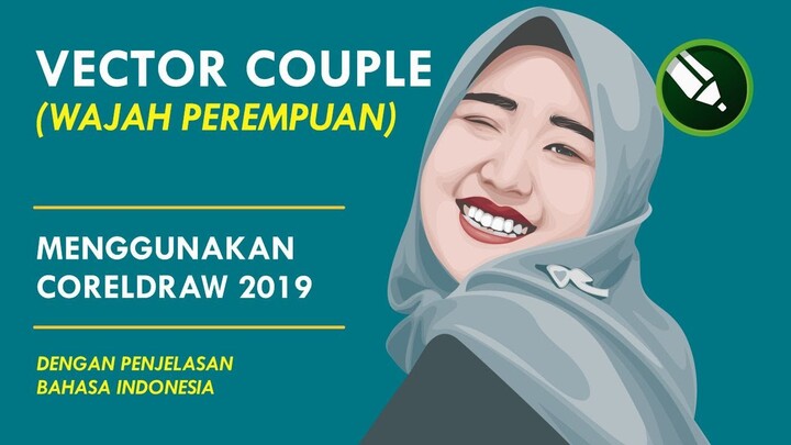 BELAJAR VECTOR COUPLE (WAJAH PEREMPUAN) (TAHAP 2)