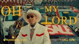 Arizona Zervas & 24kGoldn - OH MY LORD (Official Video)