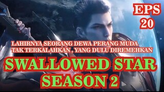 Alur Swallowed Star Season 2 Episode 20