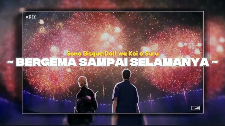 Bergema Bersama, Selamanya - AMV edit
