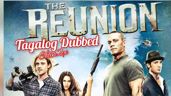 The Reunion (2013) Tagalog Dubbed l Action l Drama