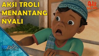 Adit & Sopo Jarwo | E49: Aksi Troli Menantang Nyali