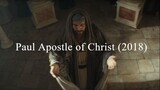 Paul Apostle of Christ (2018)