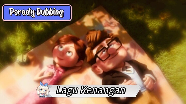 Parody Dubbing - Lagu Kenangan