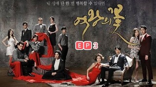 Flower of Queen Ep3